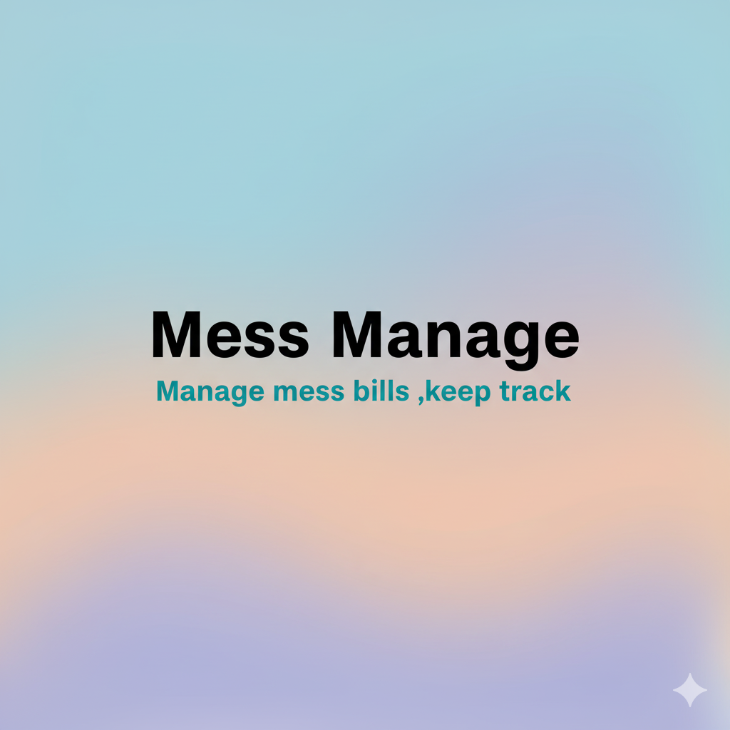 Mess Management System